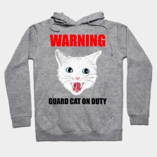 Beware Guard Cat (white 2) Hoodie